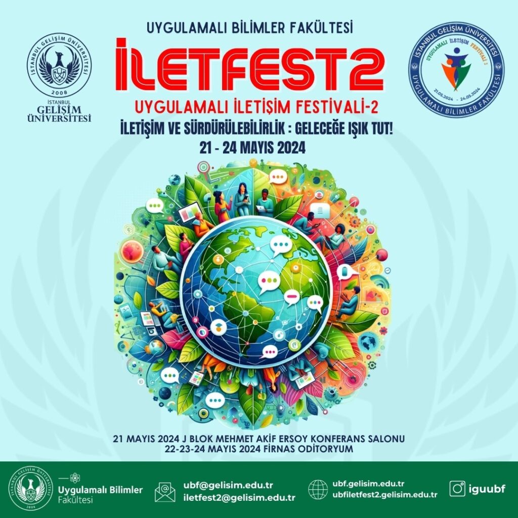 ILETFEST2 will take place with the theme ‘Communication and Sustainability: Shedding Light on the Future’